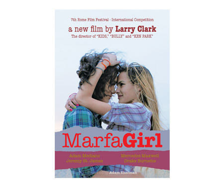 Larry Clark - Marfa Girl poster