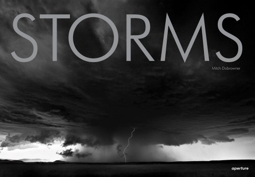 Catherine Couturier Gallery Mitch Dobrowner Storms